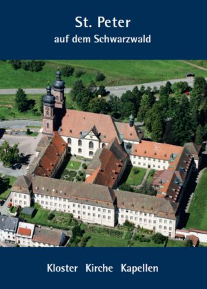 St. Peter auf dem Schwarzwald, Kloster – Kirche – Kapellen, Kunstverlag Josef Fink, ISBN 978-3-89870-790-9