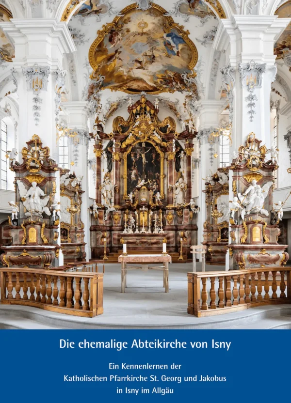 Die ehemalige Abteikirche von Isny – Ein Kennenlernen der Katholischen Pfarrkirche St. Georg und Jakobus in Isny im Allgäu, ISBN 978-3-931820-10-7