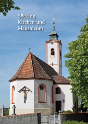 Michael A. Schmid, Kirchen und Mausoleum Söcking, Kunstverlag Josef Fink, ISBN 978-3-95976-178-9