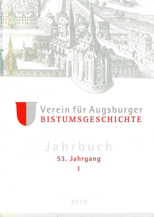 Thomas Groll und Walter Ansbacher (Hrsg.), Jahrbuch des Vereins für Augsburger Bistumsgeschichte, 53. Jahrgang, I, 2019), XIII + 345 Seiten, 72 Abb., Format 16 x 22,5 cm, 1. Auflage 2019, Kunstverlag Josef Fink, ISBN 978-3-95976-251-9