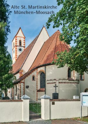 Alte St. Martinskirche München-Moosach, Kunstverlag Josef Fink, ISBN 978-3-89870-011-5