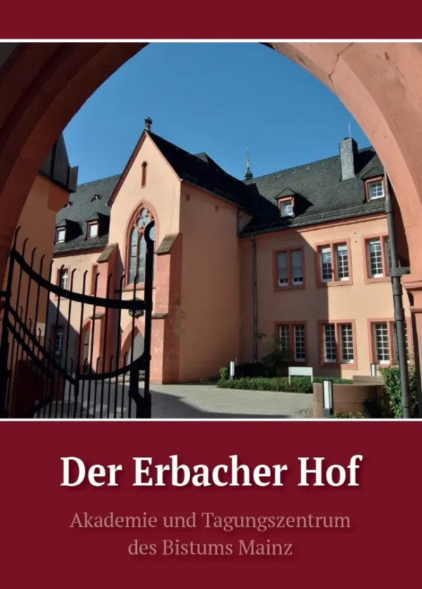 Der Erbacher Hof – Akademie und Tagungszentrum des Bistums Mainz, Kunstverlag Josef Fink, ISBN 978-3-95976-401-8