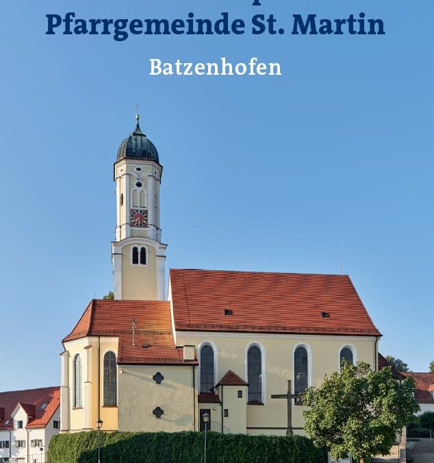 Batzenhofen (Gersthofen), Kirchen und Kapellen der Pfarrgemeinde St. Martin