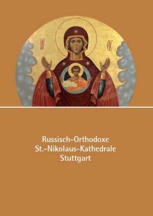 Russisch-Orthodoxe St.-Nikolaus-Kathedrale Stuttgart, Kunstverlag Josef Fink, ISBN 978-3-95976-378-3
