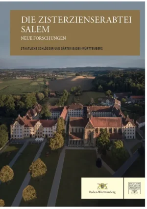 Die Zisterzienserabtei Salem – Neue Forschungen, Kunstverlag Josef Fink, ISBN 978-3-95976-409-4