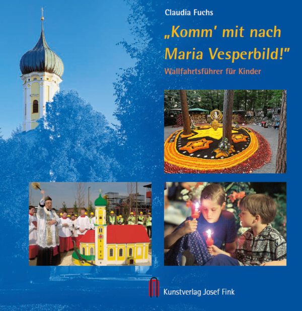 „Komm' mit nach Maria Vesperbild!“ – Wallfahrtsführer für Kinder, Kunstverlag Josef Fink, ISBN 978-3-89870-056-6
