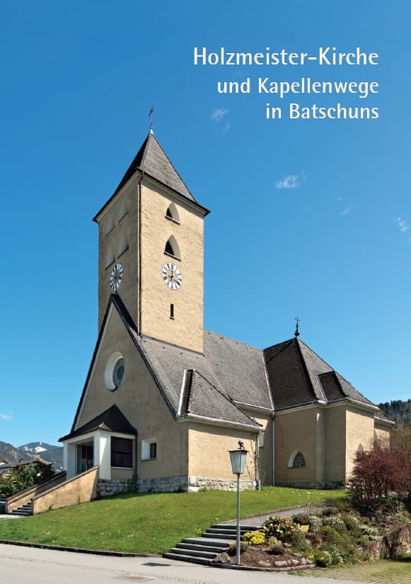 Holzmeister-Kirche und Kapellenwege in Batschuns, Kunstverlag Josef Fink, ISBN 978-3-95976-446-9