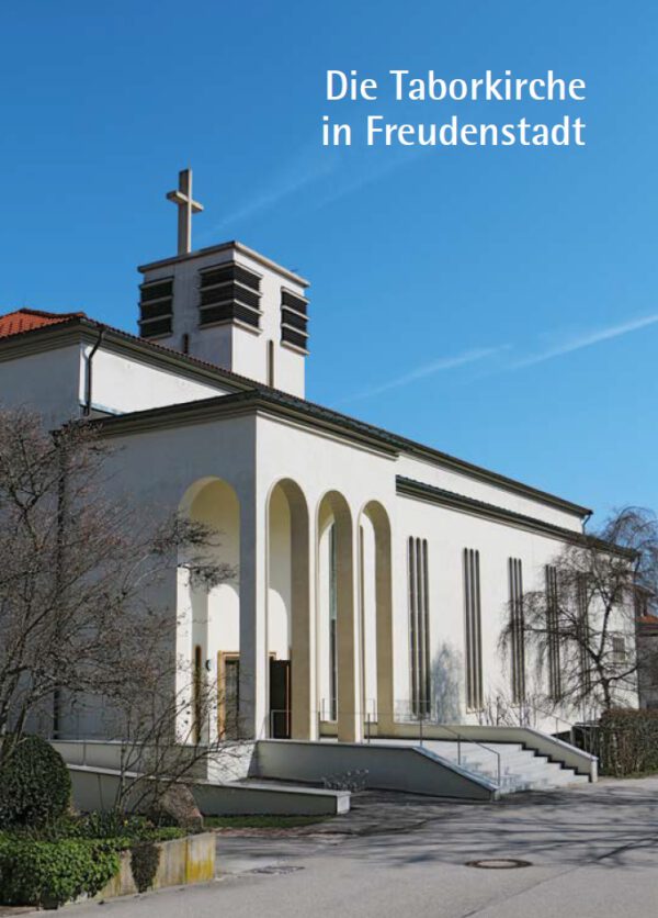 Die Taborkirche in Freudenstadt, Kunstverlag Josef Fink, ISBN 978-3-95976-441-4