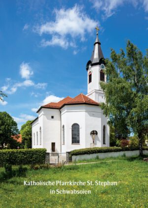 Katholische Pfarrkirche St. Stephan in Schwabsoien, Kunstverlag Josef Fink, ISBN 978-3-95976-507-7