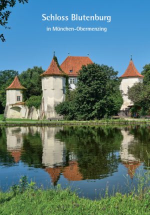 Schloss Blutenburg in München-Obermenzing, Kunstverlag Josef Fink, ISBN 978-3-95976-519-0