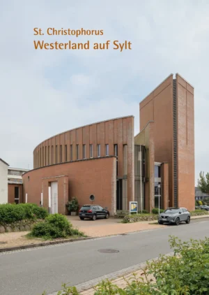 St. Christophorus Westerland auf Sylt, Kunstverlag Josef Fink, ISBN 978-3-95976-539-8