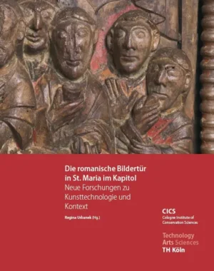Die romanische Bildertür in St. Maria im Kapitol – Neue Forschungen zu Kunsttechnologie und Kontext, Kunstverlag Josef Fink, ISBN 978-3-95976-511-4