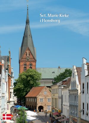 Sct. Marie Kirke Flensburg (Dansk udgave), Kunstverlag Josef Fink, ISBN 978-3-89870-680-3