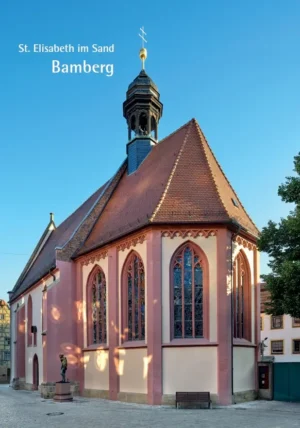 St. Elisabeth im Sand Bamberg, Kunstverlag Josef Fink, ISBN 978-3-95976-580-0