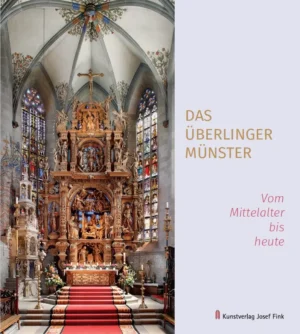 Das Überlinger Münster – Vom Mittelalter bis heute, Kunstverlag Josef Fink, ISBN 978-3-95976-589-3