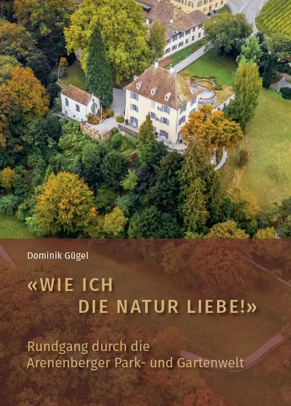 „Wie ich die Natur liebe!“ – Rundgang durch die Arenenberger Park- und Gartenwelt, Kunstverlag Josef Fink, ISBN 978-3-95976-598-5
