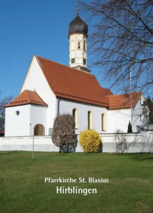 Pfarrkirche St. Blasius Hirblingen, Kunstverlag Josef Fink, ISBN 978-3-95976-599-2