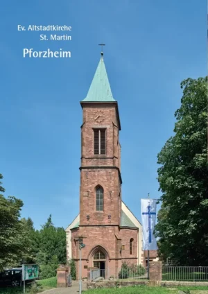 Ev. Altstadtkirche St. Martin Pforzheim, Kunstverlag Josef Fink, ISBN 978-3-95976-606-7