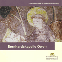 Bernhardskapelle Owen (Kulturdenkmale in Baden-Württemberg, Heft 2)